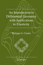 An Introduction to Differential Geometry with Applications to Elasticity