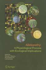 Allelopathy: A Physiological Process with Ecological Implications