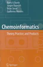 Chemoinformatics: Theory, Practice, & Products