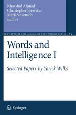 Words and Intelligence I: Selected Papers by Yorick Wilks