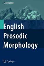 English Prosodic Morphology