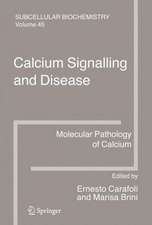 Calcium Signalling and Disease: Molecular pathology of calcium