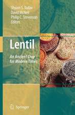 Lentil: An Ancient Crop for Modern Times