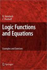Logic Functions and Equations: Examples and Exercises