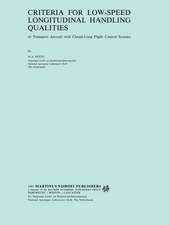 Criteria for Low-Speed Longitudinal Handling Qualities: of Transport Aircraft with Closed-Loop Flight Control Systems