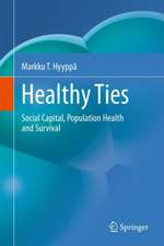 Healthy Ties: Social Capital, Population Health and Survival