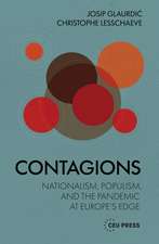 Contagions: Nationalism, Populism, and the Pandemic at Europe’s Edge