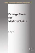 Passage Times for Markov Chains