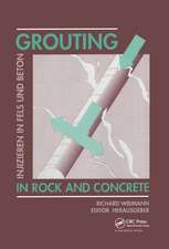 Grouting in Rock and Concrete / Injizieren in Fels Und Beton