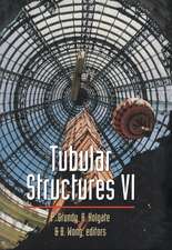 Tubular Structures: Sixth International Symposium on Tubular Structures, Melbourne, Australia, 1994 Proceedings, Melbourne, Australia