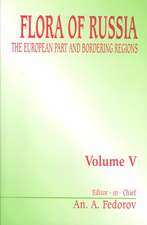 Flora of Russia, volume 5: The European Part & Bordering Regions