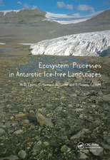 Ecosystems Processes in Antarctic Ice-free Landscapes