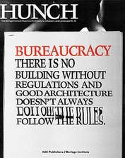 Hunch 12: Bureaucracy