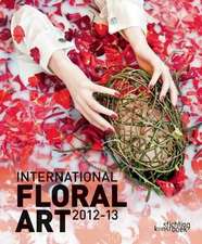 International Floral Art 2012-2013