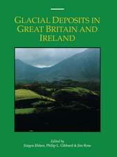 Glacial Deposits in Great Britain and Ireland