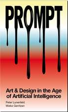 Prompt: Human Creativity in the Age of Artificial Intelligence