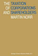 The Taxation of Corporations and Shareholders