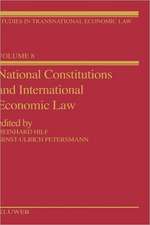 National Constitutions and International Economic Law