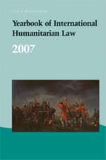 Yearbook of International Humanitarian Law - 2007