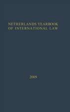 Netherlands Yearbook of International Law - 2009