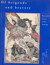 Of Brigands and Bravery