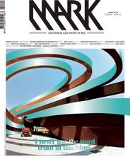 Mark, Issue 27: Another Architecture