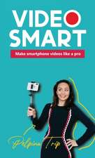 Video Smart