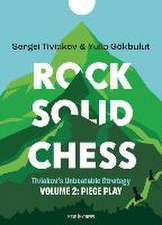 Rock Solid Chess Vol. 2