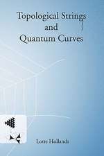 Topological Strings and Quantum Curves