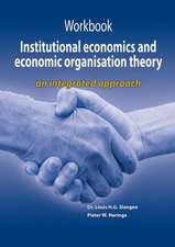 Workbook institutional economics and economic organisation theory