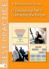 It Outsourcing: Part 1 Contracting the Partner