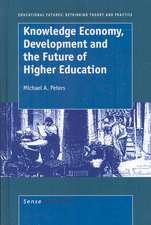 Knowledge Economy, Development and the Future of Higher Education