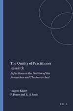 The Quality of Practitioner Research