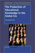 The Production of Educational Knowledge in the Global Era