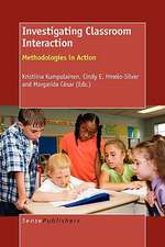 Investigating Classroom Interaction: Methodologies in Action