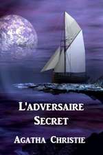 L'adversaire Secret