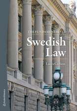 The Fundamentals of Swedish Law