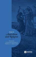 Essays in Anarchism and Religion