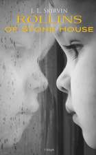 ROLLINS OF STONE HOUSE 2/E