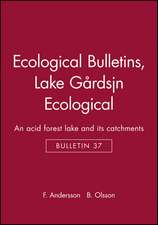 Lake Gårdsjön Ecological Bulletin 37