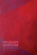 Hegelian Marxism