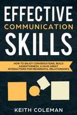 Effective Communication Skills