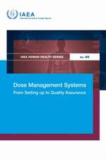 Dose Management Systems