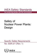 Safety of Nuclear Power Plants: Design