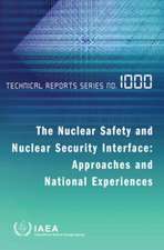 Nuclear Safety and Nuclear Security Interface