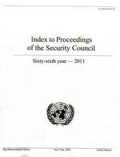 Index to Proceedings of the Security Council: Sixty-Sixth Year, 2011