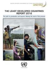 The Least Developed Countries Report 2016