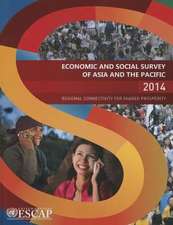 Economic and Social Survey of Asia and the Pacific: 2014