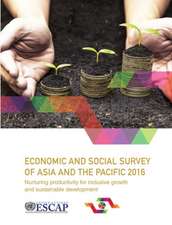 Economic and Social Survey of Asia and the Pacific