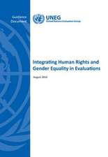 Integrating Human Rights and Gender Equality in Evaluation: Guidance Document